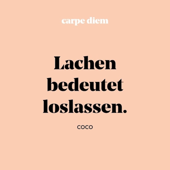 carpediem.life: Sprüche über das Lachen