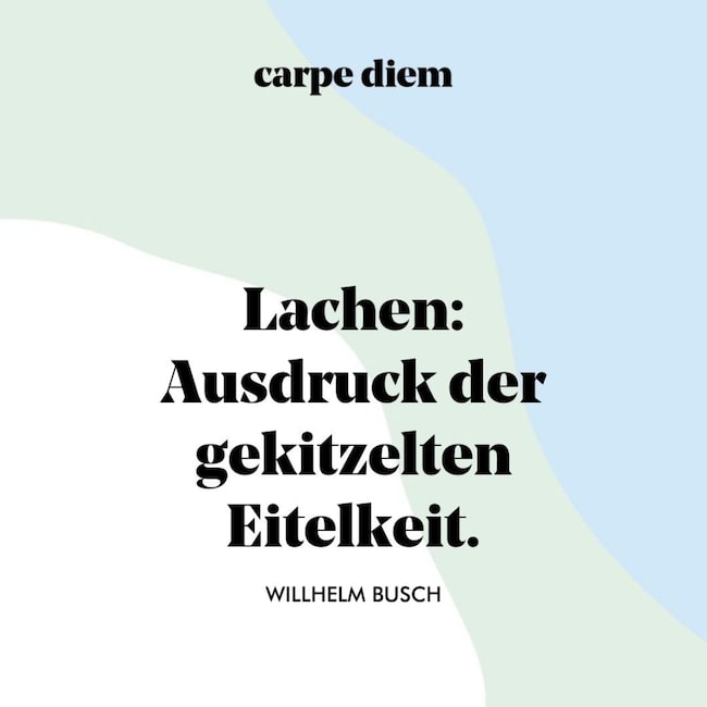 carpediem.life: Sprüche über das Lachen