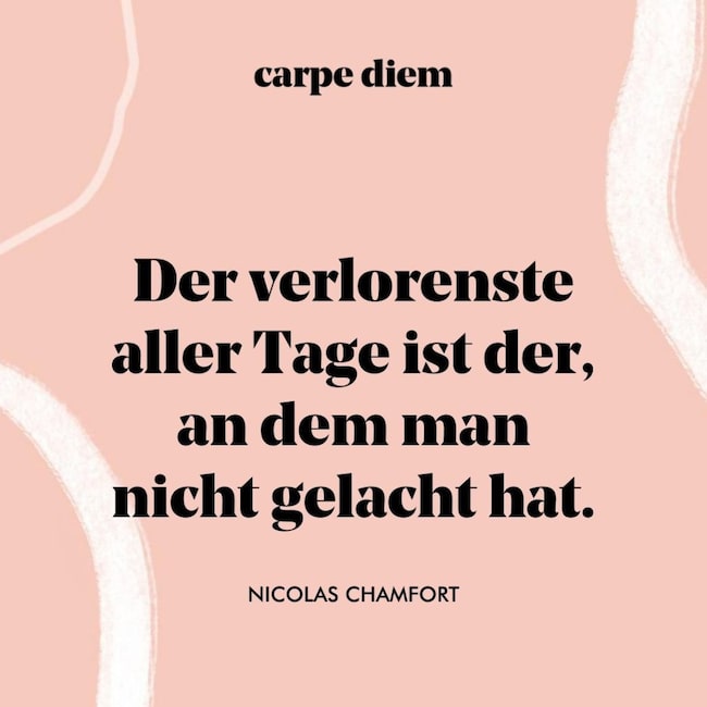 carpediem.life: Sprüche über das Lachen