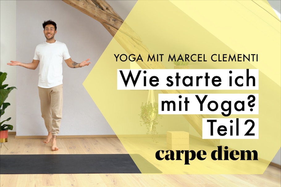Wie starte ich mit Yoga Teil 2?