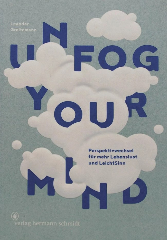Unfog your mind von Leander Greitemann